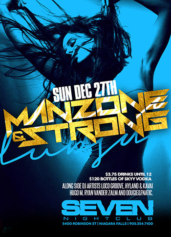 Club Se7en - Special Events - Manzone & Strong