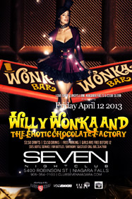 Club Se7en Freedom Fridays Willy Wonka and the Erotic Chocolate Factory