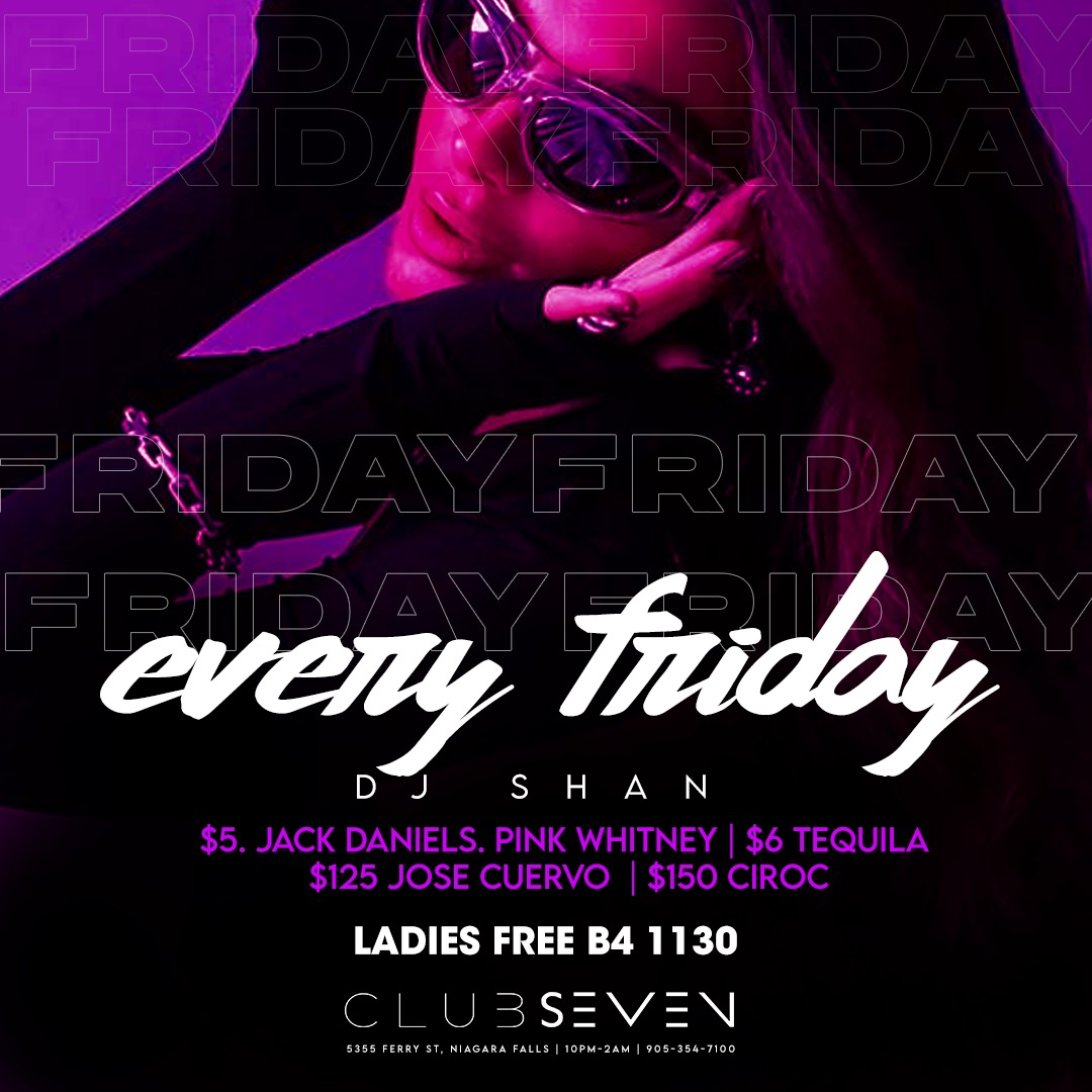 Club Seven - Fridays 2023