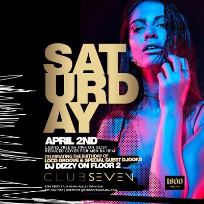 Club Seven - Every Saturday Niagara Falls