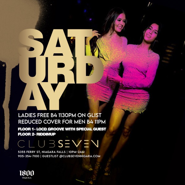 Club Seven - Saturday Clubbing in Niagara Falls Spring 2022