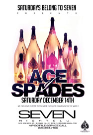 Club Se7en Saturdays Belong To Seven - Ace of Spades